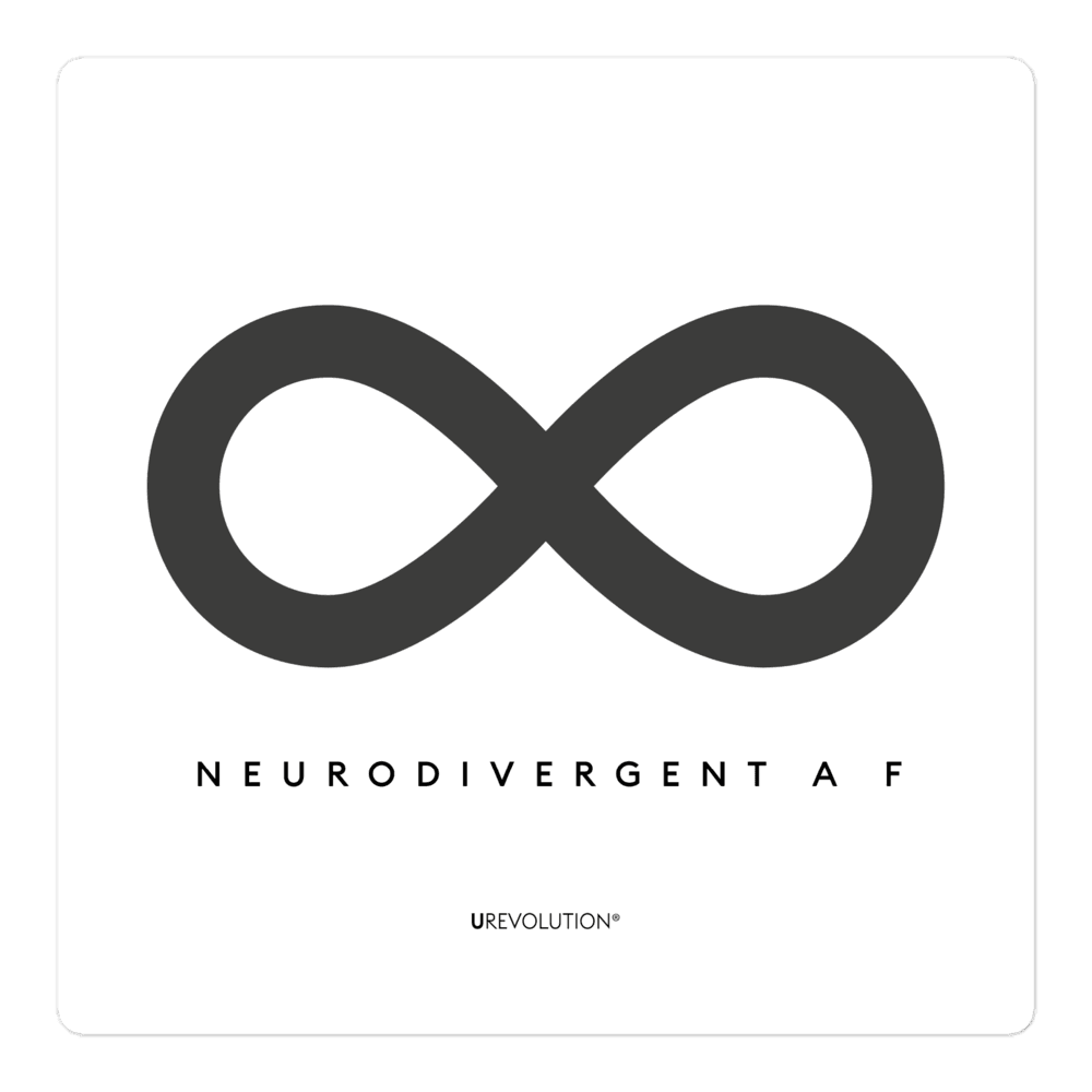 Neurodivergent AF